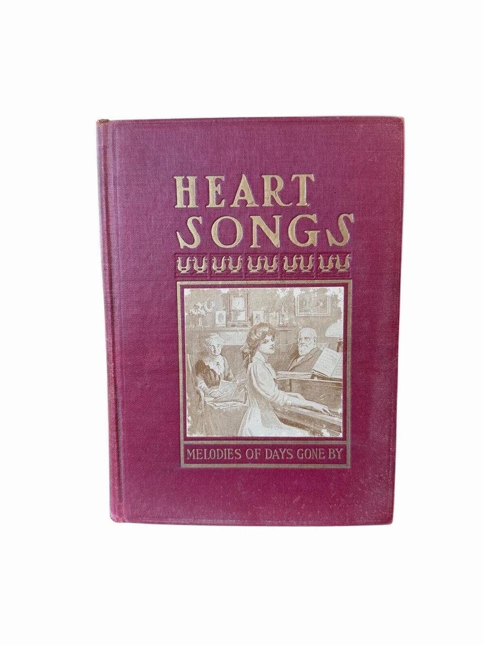 HEART SONGS Dear to the American People HC 1909 ILLUSTRATED Music